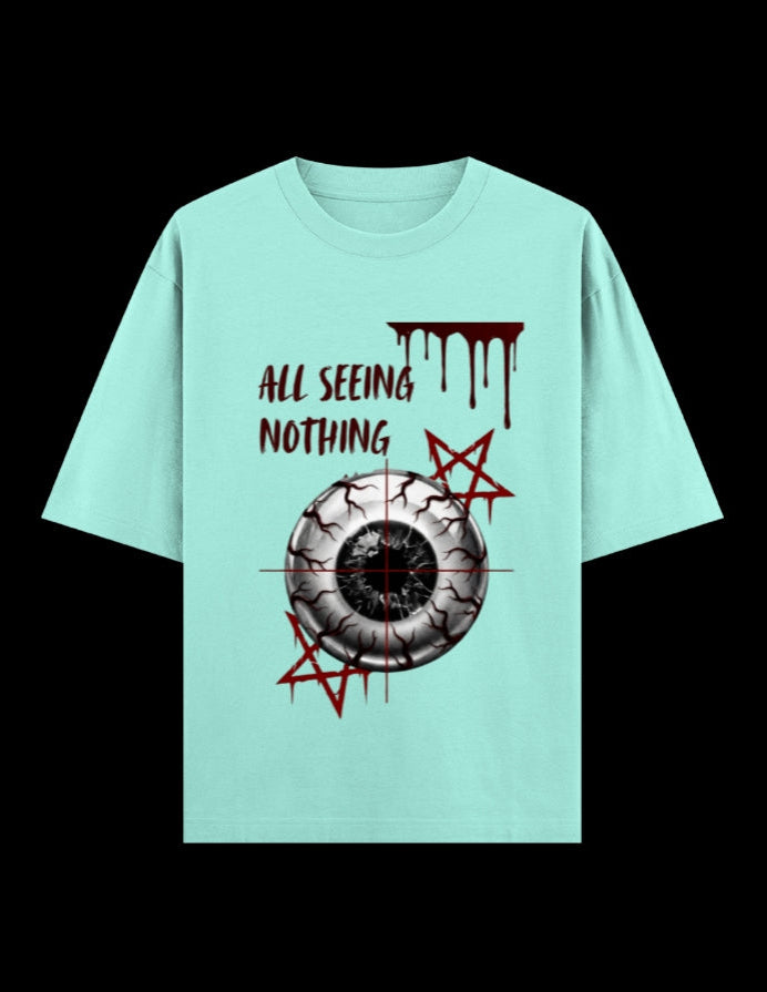 All Seeing Nothing Unisex Oversized Tee