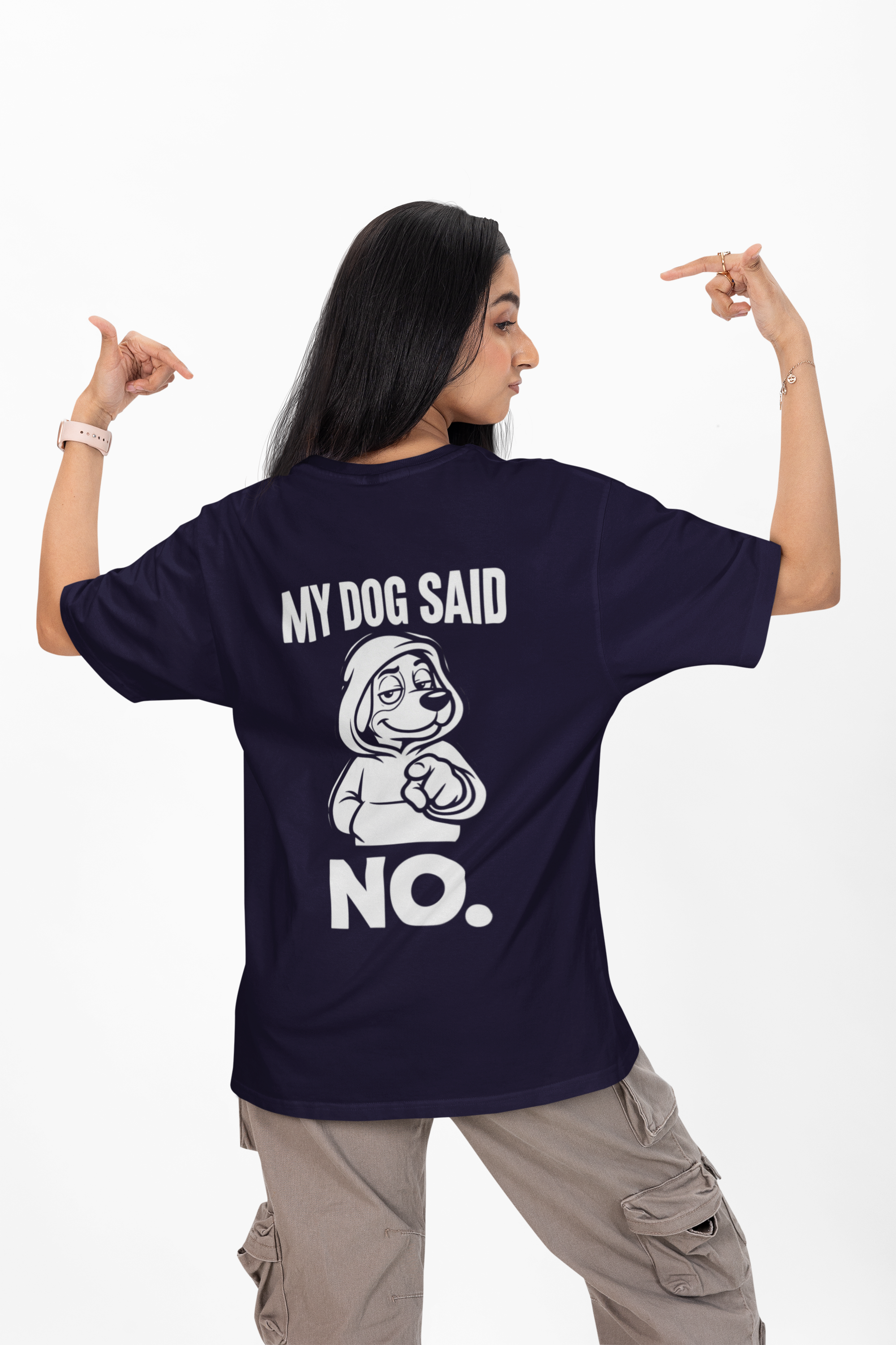 My Dog Said No Unisex Oversized Tee