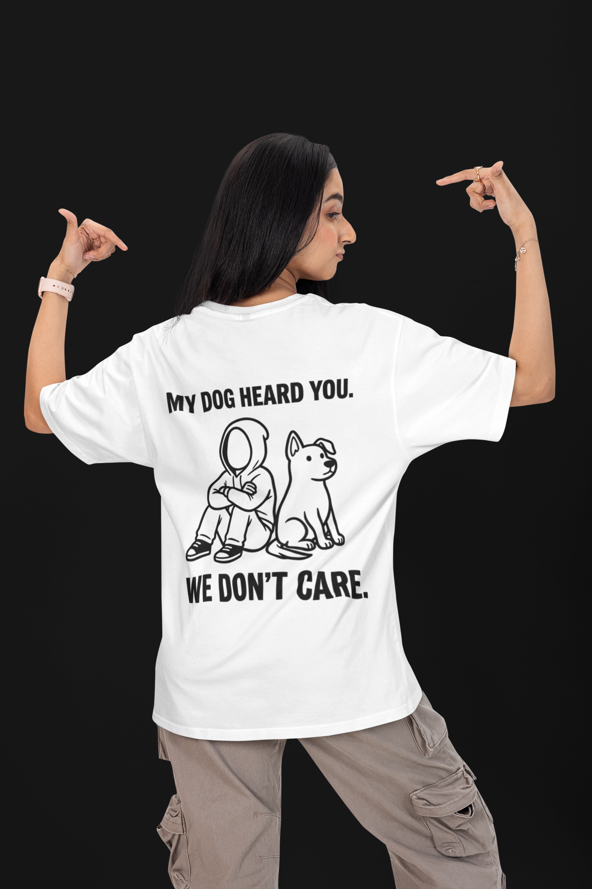 My Dog Heard You Unisex Oversized Tee