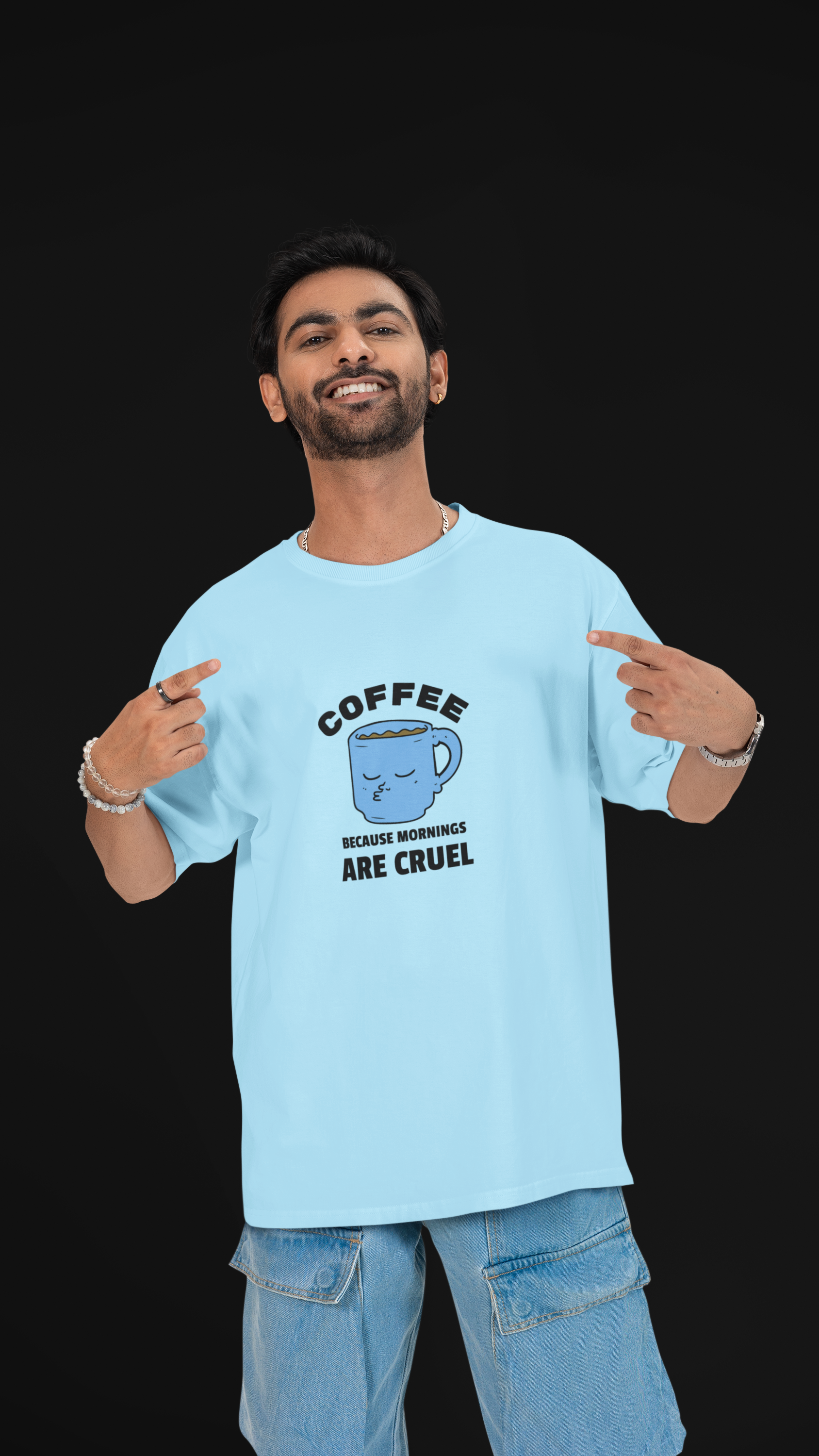 Coffee Because Mornings Are Cruel Unisex Oversized Tee