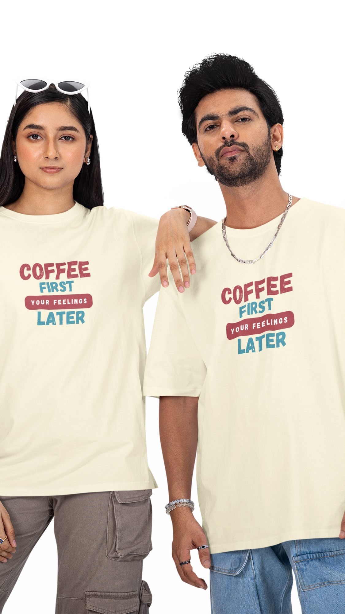 Coffee First. Your Feelings Later. Unisex Oversized Tee