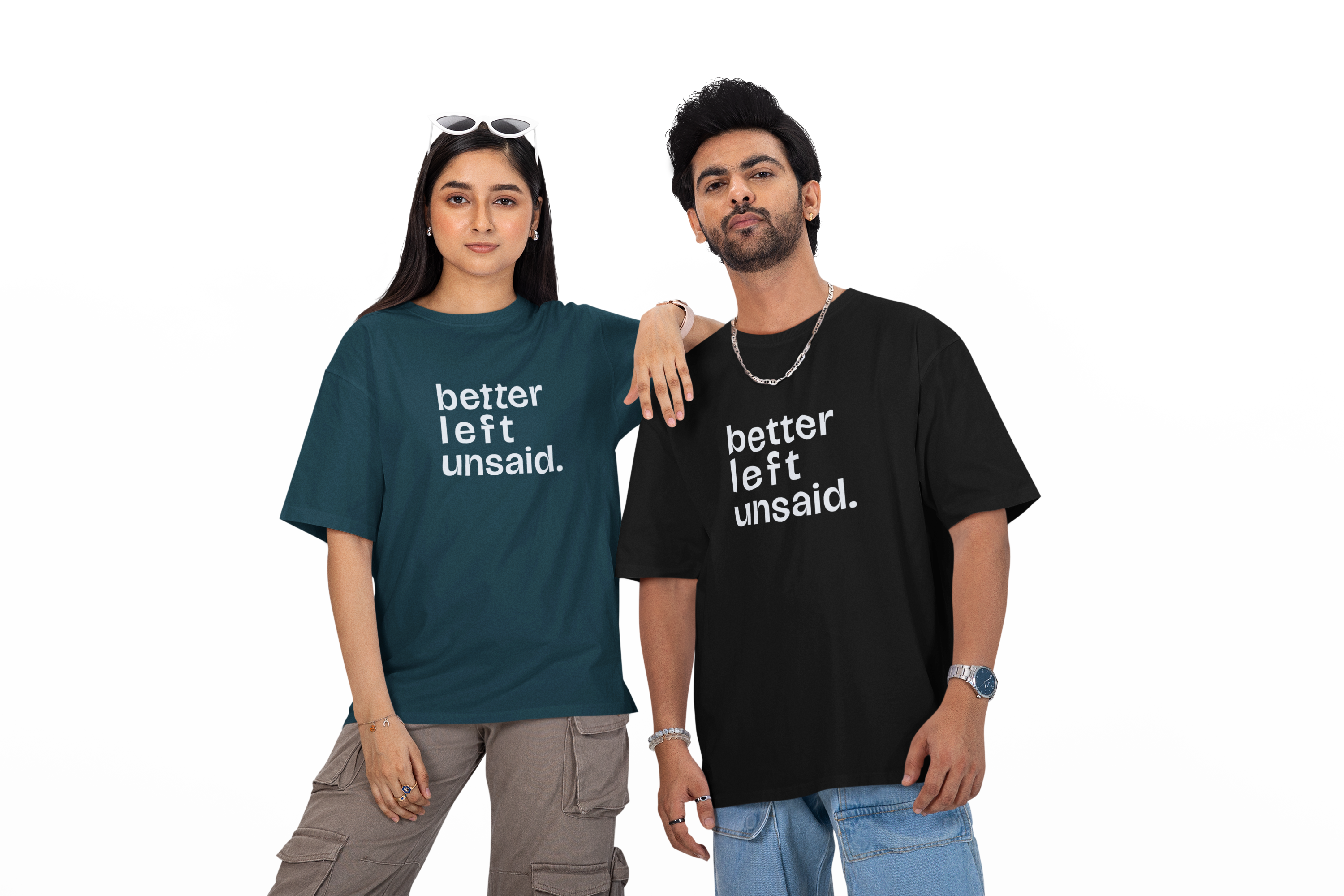 Better Left Unsaid. — Unisex Oversized Tee